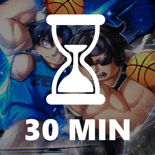 ภาพทางการ Basketball: Zero นาฬิกาทรายขาวพร้อมคำว่า 30 MIN บนภาพนักบาส · Place Match: 1v1 · 95656979989750