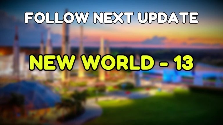 ภาพข้อความ NEW WORLD - 13 บนฉากเมือง จาก Climb and Jump Tower บน Roblox