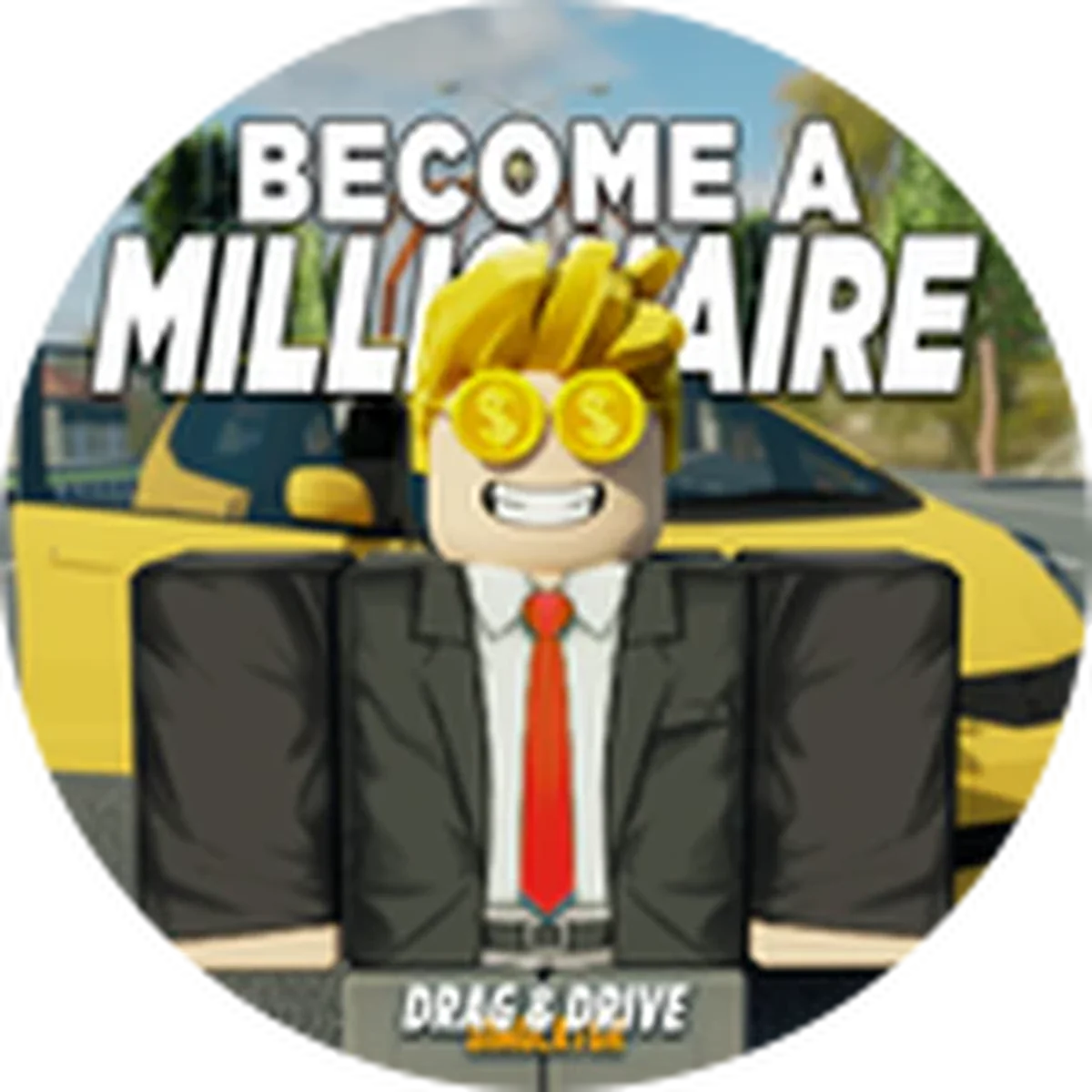ไอคอน Badge Millionaire: Earning the First 500M! ของ Drag Drive Simulator