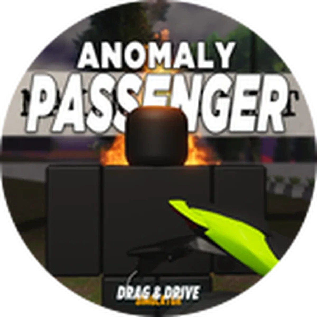 ไอคอน Badge Anomaly Passenger: Unknown Rider! ของ Drag Drive Simulator