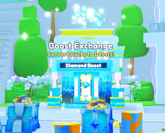 อาคาร Boost Exchange มีป้าย Convert Bucks to Boosts และแผง Diamond Boost