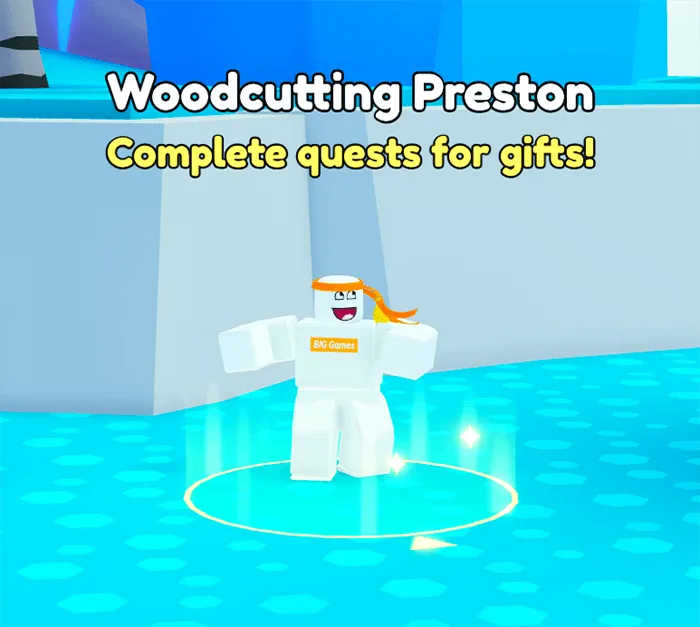 NPC Woodcutting Preston ยืนในวงเรืองแสงใต้ป้าย Complete quests for gifts