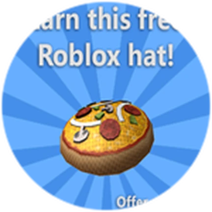 ไอคอน Pass Pizza Hat ของ Work at a Pizza Place แสดงหมวกพิซซ่าและข้อความ Earn this free Roblox hat